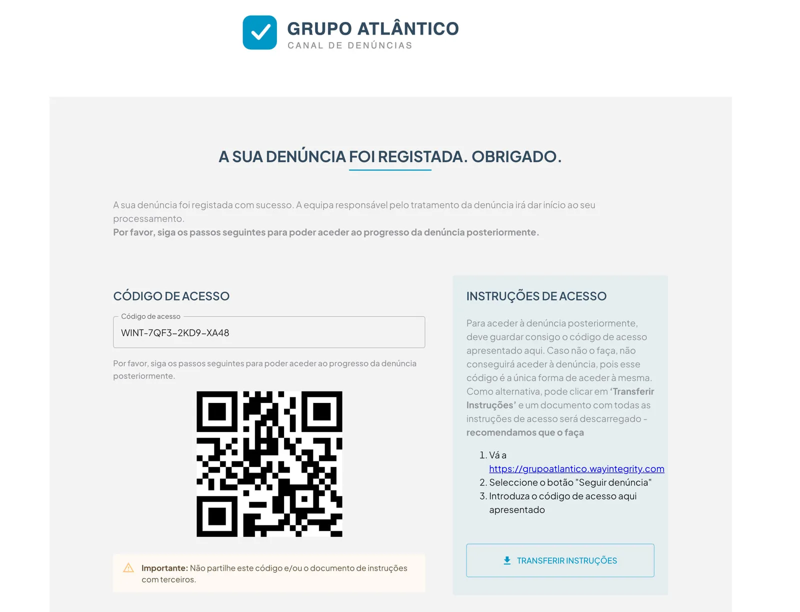 The channel after a report is filed: “your report has been registered”, the access code, a QR code and the instructions for keeping it.